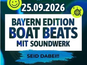BOAT BEATS Party - Bayern Edition 