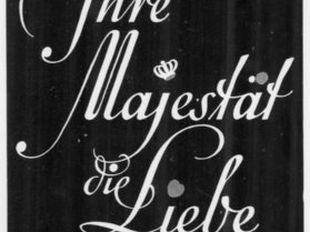 vhs-Filmclub spezial: Ihre Majestät die Liebe